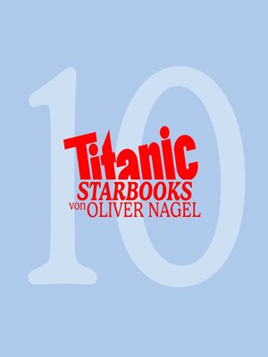 cover image of TiTANIC Starbooks von Oliver Nagel, Folge 10